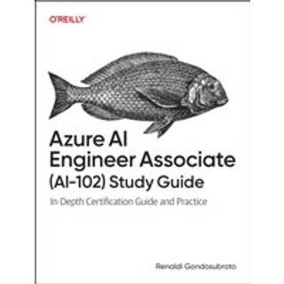 Azure AI Engineer Associate (AI-102) Study Guide