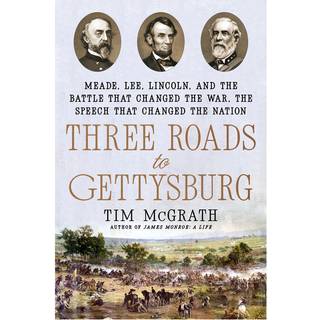 Three Roads to Gettysburg