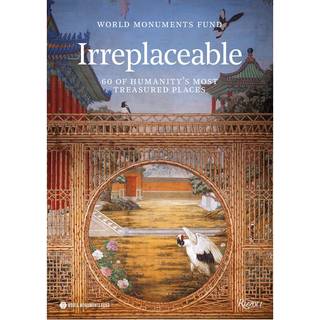 World Monuments Fund:Irreplaceable
