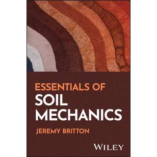 Essentials of Soil Mechanics