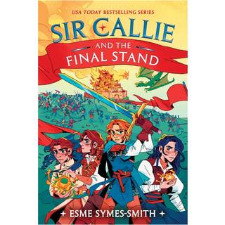 Sir Callie and the Final Stand