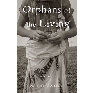 Orphans of the Living