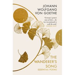 The Wanderer's Song: Essential Poems
