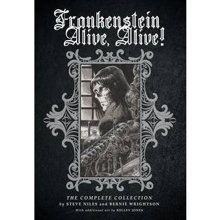 Frankenstein Alive, Alive: The Complete Collection