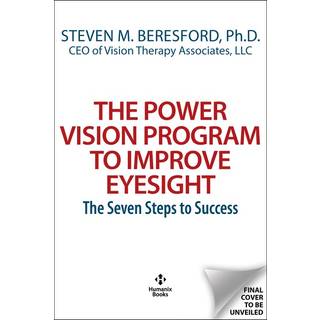 The Power Vision Program to Improve Eyesight