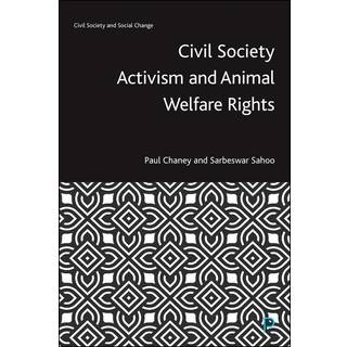 Civil Society Activism and Animal Welfare Rights