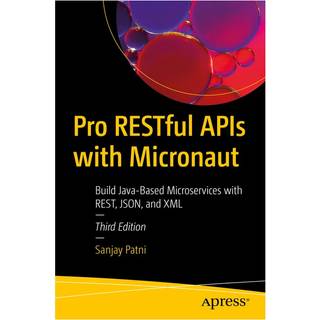 Pro RESTful APIs with Micronaut