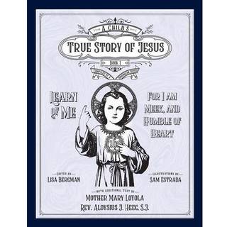 Child's True Story of Jesus, Book 1