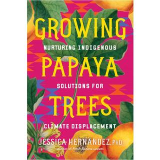 Growing Papaya Trees
