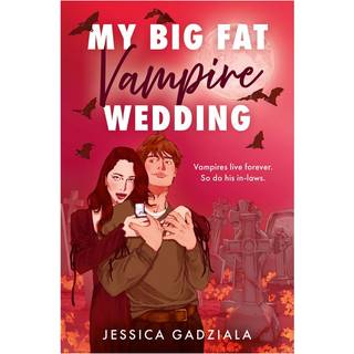 My Big Fat Vampire Wedding
