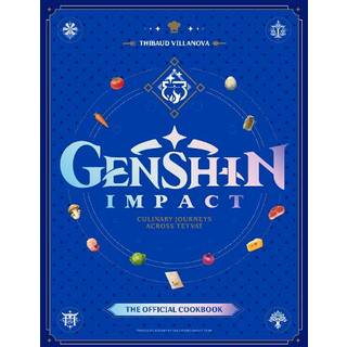 Genshin Impact Official Cookbook: Culinary Journeys Across Teyvat