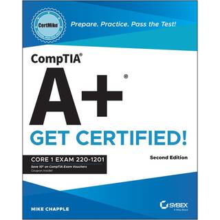 CompTIA A+ CertMike: Prepare. Practice. Pass the Test! Get Certified!