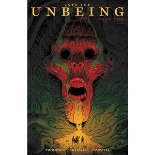 Into the Unbeing Volume 2