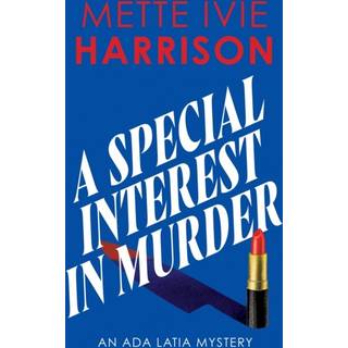 A Special Interest in Murder