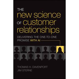 The New Science of Customer Relationships