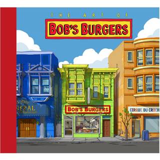 The Art of Bob's Burgers