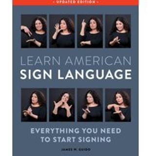 Learn American Sign Language, Second Edition