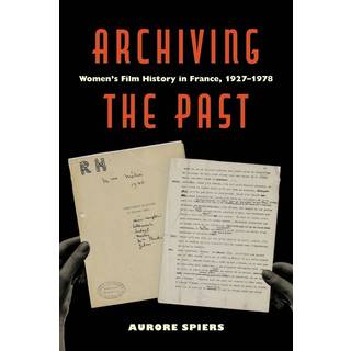 Archiving the Past (4, 2026) | Aurore Spiers