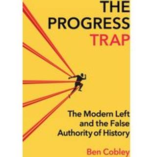 The Progress Trap