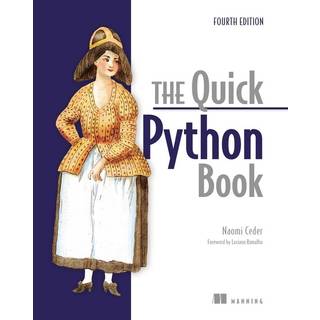 The Quick Python Book, Fourth Edition