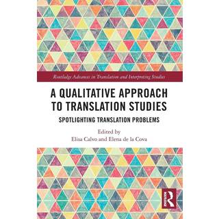 A Qualitative Approach to Translation Studies