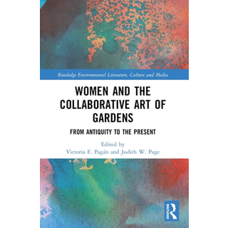 Women and the Collaborative Art of Gardens