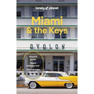Lonely Planet Miami & the Keys