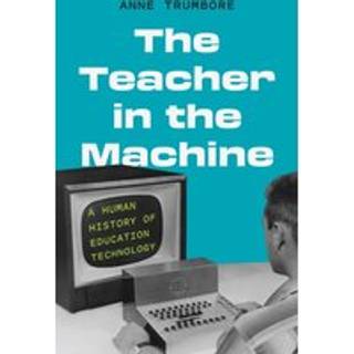 The Teacher in the Machine