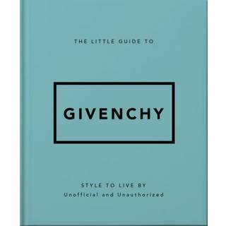 The Little Guide to Givenchy