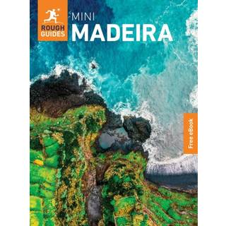 Rough Guides Mini Madeira: Travel Guide with eBook