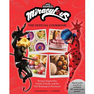 Miraculous: The Official Cookbook