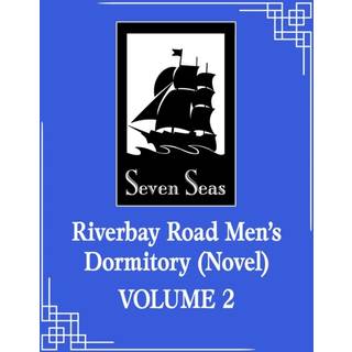 Riverbay Road Men's Dormitory (Novel) Vol. 2