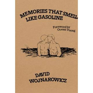 Memories That Smell like Gasoline