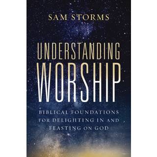 Understanding Worship