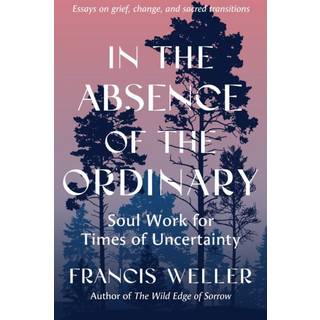 In the Absence of the Ordinary