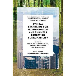 Ethical Standards for Technological and Business Education Sustainability