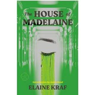 The House of Madelaine