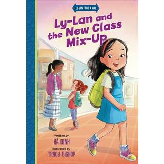 Ly-Lan and the New Class Mix-up