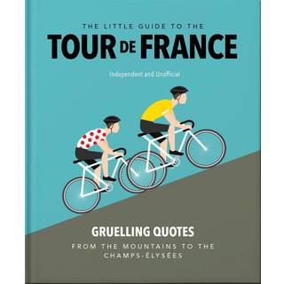 The Little Guide to The Tour de France
