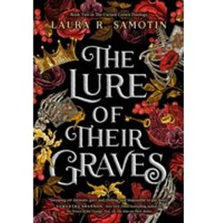The Lure of Their Graves