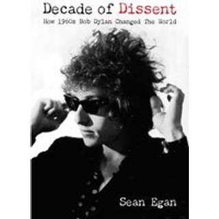 Decade Of Dissent