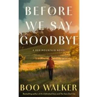 Before We Say Goodbye