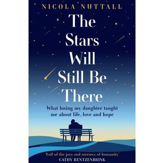 The Stars Will Still Be There