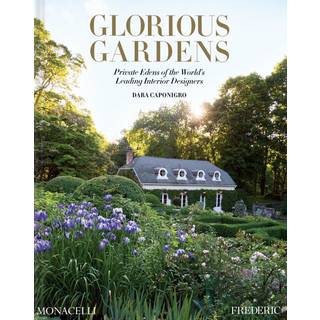 Phaidon Coffee Table Books - 'Glorious Gardens: Private Edens of the World's Leading Interior Designers' in Multicolor Paper
