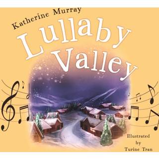 Lullaby Valley