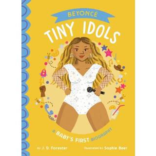 Beyonce: A Baby's First Biography