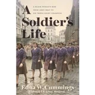 A Soldier's Life
