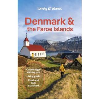 Lonely Planet Denmark & the Faroe Islands