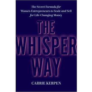 The Whisper Way
