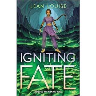Igniting Fate